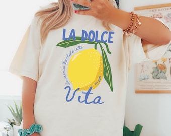 La Dolce Vita Bachelorette Comfort Colors® Shirt, Custom Bride Name, Lemon Amalfi Bach Party, Lemon Summer Bach, Found Her Main Squeeze