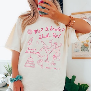 The Bachelorette Diaries Comfort Colors® Shirt, Custom Name Location, Princess Bach Party, Bridesmaids Matching, Shut Up Bride, Coquette