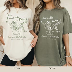 Let's Go Girls Bachelorette Comfort Colors® Shirt, Custom Bach Party, Man I Feel Like a Bride, Nashville Cowgirl Western, Austin Girls Trip