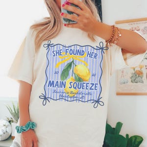 She Found Her Main Squeeze Bachelorette Comfort Colors® Shirt, Custom Bride Name, Lemon Amalfi Party, Coquette Lemon Bach, La Dolce Vita