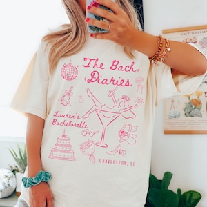 The Bachelorette Diaries Comfort Colors® Shirt, Custom Name Location, Princess Bach Party, Bridesmaids Matching, Shut Up Bride, Coquette