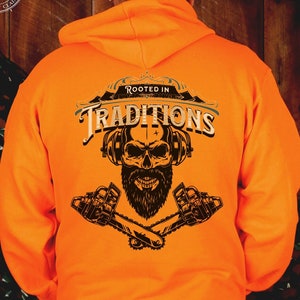Gift for Arborist Tree Guy Chainsaw Branch Manager Logger Hoodie Rooted in Traditions Skilled Union Worker Blue Collar STIHL Chainsaw Hoodie