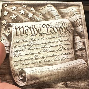 We the People Scroll 3D Illusion Laser Engraving Design | American Patriotic Constitution | July 4th Independence Day. USA flag Wood & Slate