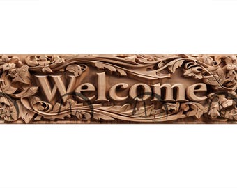 May include: A wooden sign with intricate carvings of leaves and vines surrounding the word "Welcome".