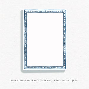 Blue Floral Watercolor Frame, Blue Border clipart, Line art, Graphic art floral, Vector frames, Hand-drawn clip art, floral border