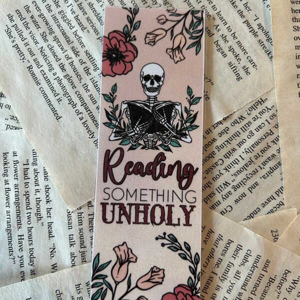 Reading something unholy bookmark. Book Lover gift. Spicy romance. Bookish gift. Book Worm. Smut. Dark romance