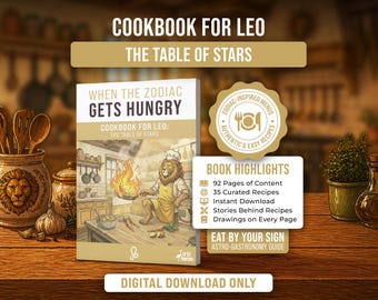 Leo Digital Cookbook & Moodbook PDF, When The Zodiac Gets Hungry