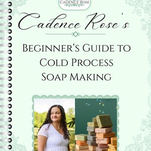 Beginner's Guide to Cold Process Soap Making Ebook - All-Natural, Save Money, Digital Download, Soap Making Recipes, Make Soap At Home