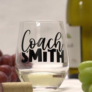 Personalized Wine Glass for Coach Name Stemless Wine Glass Team Coach Customized Wine Glass Coach Gift Tumbler Gift for Coach
