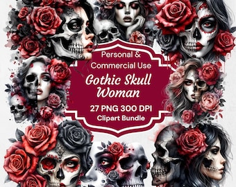 May include: A digital clipart bundle featuring gothic skull women adorned with roses. The images showcase a blend of beauty and the macabre, with skulls integrated into portraits of women. The text reads "Gothic Skull Woman" and "27 PNG 300 DPI Clipart Bundle."