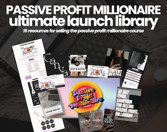 Passive Profit Millionaire Ultimate Launch Library -  Complete Kit For Selling The Passive Profit Millionaire Course.