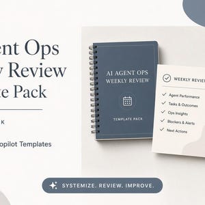 May include: A blue spiral-bound notebook titled AI Agent Ops Weekly Review, a white checklist card with the text Weekly Review, and a blue card showing an Ops Snapshot graph. The text AI Agent Ops Weekly Review Template Pack is visible.