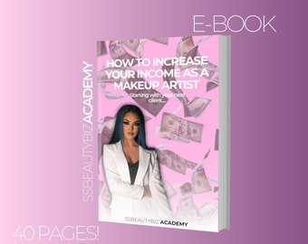 How to Increase Your Income As a Makeup Artist (starting with your next client)! E-book. Instant Download.