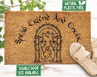 Speak Friend and Enter Doormat, All Natural Eco Friendly Coir Rubber Mat PLASTIC FREE Funny Welcome Door Mat Housewarming Geek Nerd Gift 373