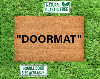 Doormat OFF Hype Doormat All Natural Eco Friendly Coir Rubber Mat PLASTIC FREE Hypebeast Decor Funny Welcome Door Mat Housewarming Gift 381