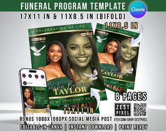 May include: A funeral program template in green and gold, featuring a photo of a woman. The design includes the text "Celebration of Life" and the name "Teisha Brianna Taylor". The program is available in 17x11 inch and 11x8.5 inch sizes.