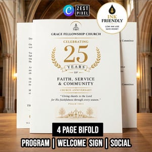 May include: A white four-page bifold church program featuring gold text that reads Grace Fellowship Church Celebrating 25 Years of Faith, Service & Community, Church Anniversary, and Psalm 100:5, with a small illustration of a church building.