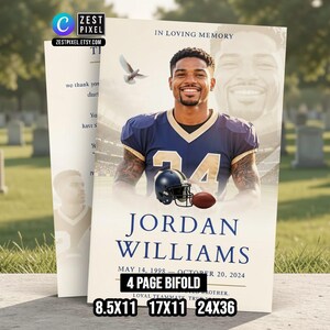 May include: A memorial bi-fold card featuring a portrait of a man in a football uniform, a football helmet, and a football. The card reads "In Loving Memory" and includes the name "Jordan Williams" and dates May 14, 1998 - October 20, 2024. The card sizes are 8.5x11, 17x11, and 24x36 inches.