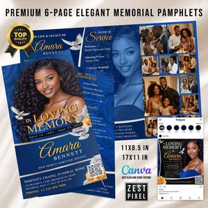 May include: A premium 6-page memorial pamphlet with a navy blue and gold design. The pamphlet features a photo of a woman, doves, and the text "In Loving Memory" and "Amara Bennett". The pamphlet is 11x8.5 inches and 17x11 inches.