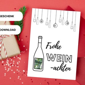 Geldgeschenk für Weinfreunde, Weihnachten, digitaler Download, Geldgeschenk witzig, Weihnachtsgeschenk, Weingeschenk
