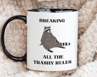 Raccoon Mug, Funny Raccoon Themed Gift, Trash Panda Mug, Gifts For Raccoon Lovers, Funny Raccoon Mug, Funny Gifts For Him, Gift For Her