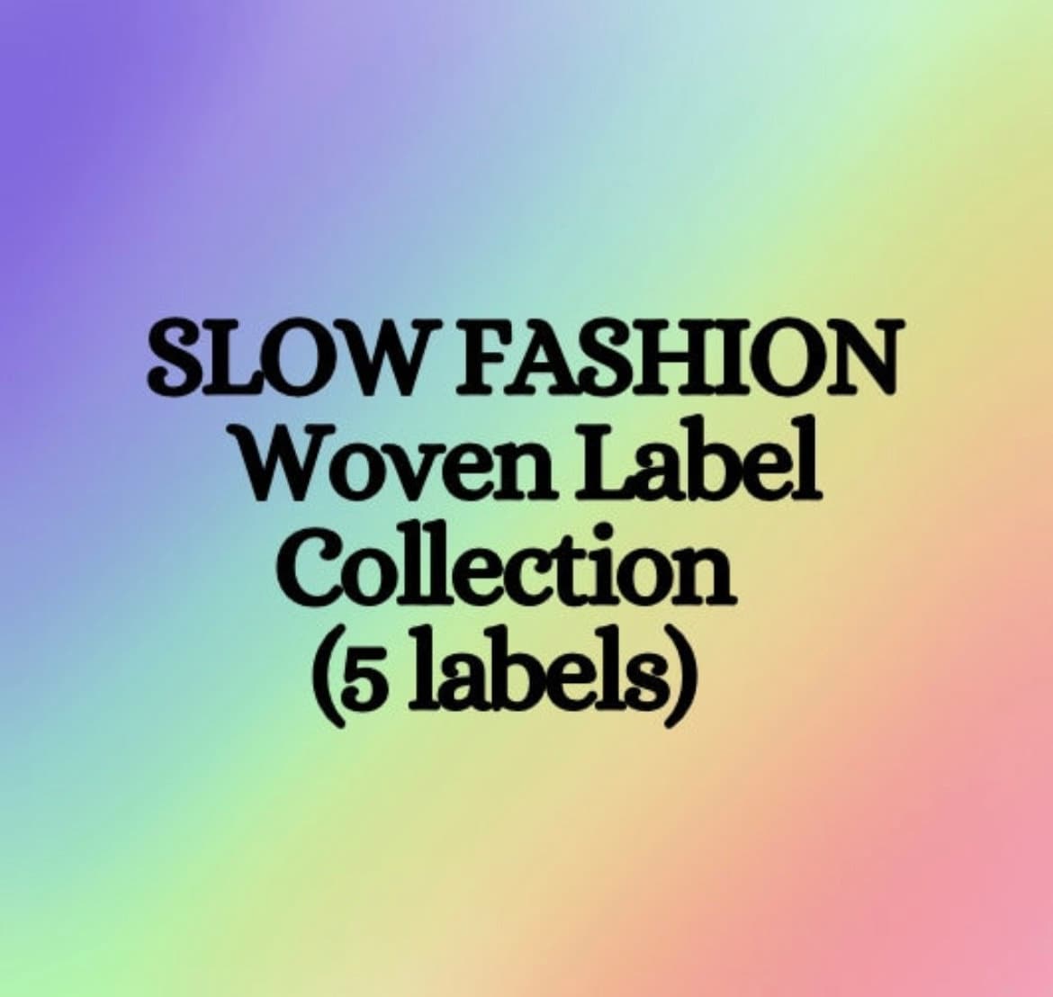 Multipack „Slow Fashion“ gewebte Pflegeetiketten für Kleidung x 5 Etiketten