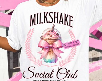 Milkshake Social Club Shirt Sublimation and Dtf Design, Digital Download PNG Instant DIGITAL ONLY, Tshirt Design Png, Trendy Design