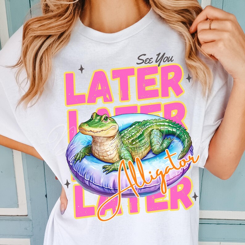 Funny “See You Later Alligator” t-shirt PNG design with cute hand drawn watercolor alligator lounging in a pool float, retro pink and yellow text, summer vacation vibes, beach day shirt, animal humor tee, playful wildlife graphic tee, tropical novelty shirt, kids or adult funny alligator shirt, swamp theme apparel, southern charm gifts, Florida summer shirts, best-selling lake trip shirts, popular quirky animal t-shirt design PNG.