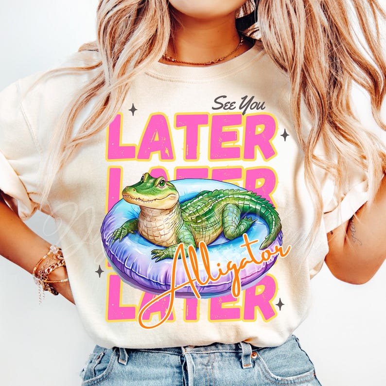 Funny “See You Later Alligator” t-shirt PNG design with cute hand drawn watercolor alligator lounging in a pool float, retro pink and yellow text, summer vacation vibes, beach day shirt, animal humor tee, playful wildlife graphic tee, tropical novelty shirt, kids or adult funny alligator shirt, swamp theme apparel, southern charm gifts, Florida summer shirts, best-selling lake trip shirts, popular quirky animal t-shirt design PNG.