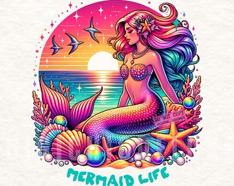 Mermaid Life Clipart, Shirt Sublimation Design (Digital Download PNG)