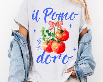 Tomato Girl Summer Shirt Sublimation Design, Italian Market PNG, Amalfi Coast Italy Png, Tomato Png, Aesthetic Summer Png, Pomodoro, Trendy