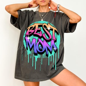 Best Mom Graffiti Clipart Shirt Sublimation and Dtf Design, Instant DIGITAL PNG Download ONLY, Tshirt png Design, Urban Streetwear, Mug Png