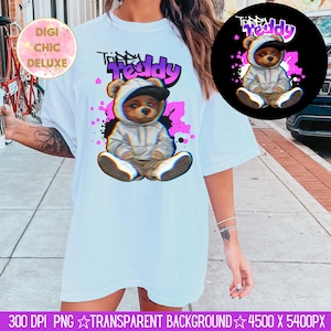 Trippy Hip Hop Teddy Bear Clipart Shirt Sublimation and Dtf Design, Digital Download, Tshirt Png, Urban Streetwear Png, Urban Teddy Png
