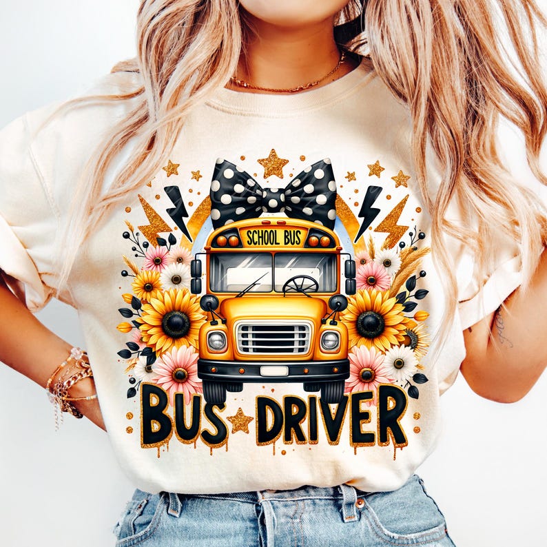 May include: A white t-shirt with a yellow school bus graphic, a black and white polka dot bow, sunflowers, and the text "BUS DRIVER" in gold glitter.