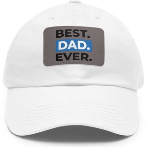 Best Dad Ever Hat - Papa Geschenk Leder Patch Cap, Vatertagshut, verstellbare Papa-Baseballmütze, Großvater-Hut, Geburtstagsgeschenk für ihn