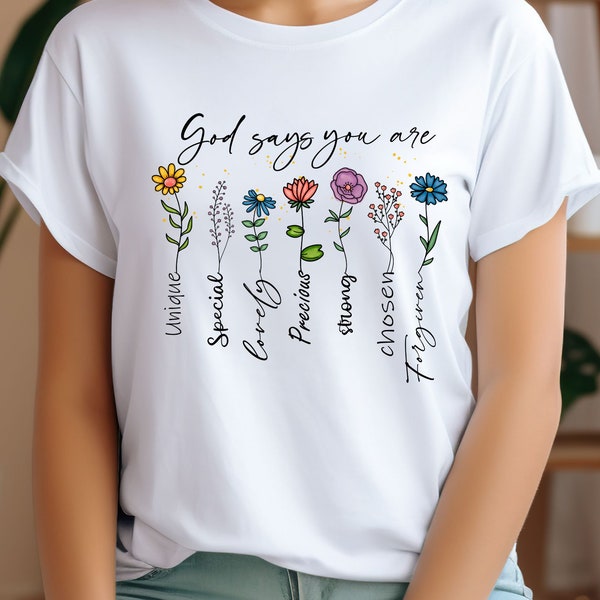 God Says Shirt, Geschenkidee, Christliches Design, Blumen, Retro, Geschenk für Sie, Geschenk für Freundin, T Shirt mit Bedeutung