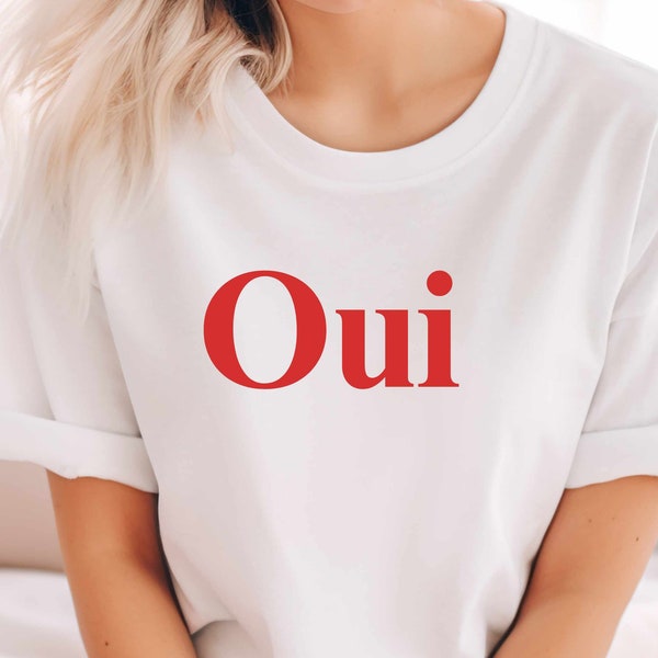 Oui shirt, French slogan tshirt, cute yes T-shirt, France, Paris tee, Personalisierung im Shirt, Geschenkidee