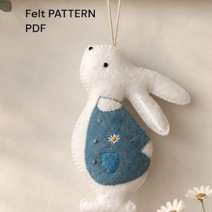 Easter Bunny Felt Pattern PDF, DIY Ornament Sewing Pattern, Cute Rabbit Plush Template, Spring Decor, Easy Tutorial