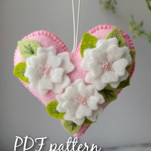 Heart Pattern, Felt Pattern, PDF Pattern Sewing Pattern Valentine&#39;s Day Pattern, Crafts, mothers day gifts Felt Ornament
