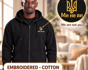 Men's Black Ukrainian Zip-Up Hoodie with Gold Tryzub Embroidery, “Ми не ви” Left Chest Design, 80/20 Cotton Blend, Made in Ukraine