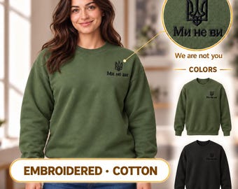 Women's Military Green Ukrainian Sweatshirt with Black Tryzub Embroidery, “Ми не ви” at Left Chest, Zelensky Style, 80/20 Cotton Blend