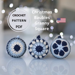3 Christmas Baubles PATTERNS Crochet for the price of 1, Granny Square Christmas ornament PDF in ENGLISH, Vintage inspired handmade decor