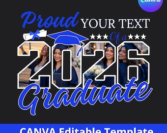 Proud 2026 Graduate SVG PNG Canva Template, Custom Graduation Photo Shirt Design, Senior Mom Dad Family Graduate Sublimation