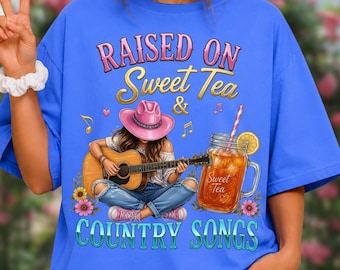 Aufgezogen auf süßem Tee und Country-Songs PNG, Retro Cowgirl Western Sublimation Design, Südliche Rodeo Shirt Grafik Download