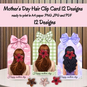 Op de afbeelding: Moederdag haarclipkaartontwerpen. De afbeelding toont drie kaarten met illustraties van vrouwen met verschillende kapsels en bloemen haarclips. Elke kaart heeft een strik aan de bovenkant en de woorden "Happy mothers day" aan de onderkant. De tekst "Mother's Day Hair Clip Card 12 Designs" staat bovenaan.