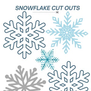 May include: A collection of snowflake cutouts in various styles and colors. The image features snowflakes in shades of blue and gray, with the text "SNOWFLAKE CUT OUTS" and "MANY STYLES TO CHOOSE" at the top and bottom.
