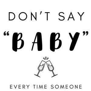 Baby Shower Activity - Don&#39;t Say Baby!