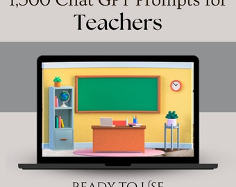 1500 ChatGPT Prompts for Teachers | Digital Download