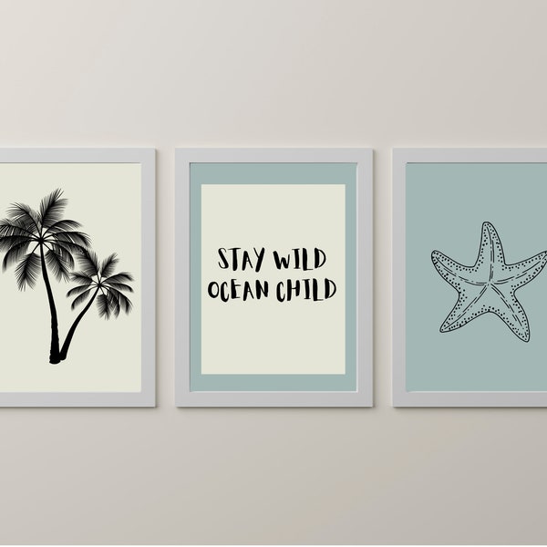 Ocean Child Nursery Posters (Printables), Stay Wild Ocean Child, Palm Tree, Starfish, ocean art digital printable