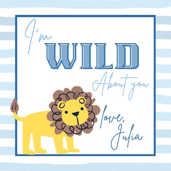 Printable Lion Valentine Tag, "Wild about you" Valentine Card, Lion Valentine Template, Preschool Valentines, Kids Valentines